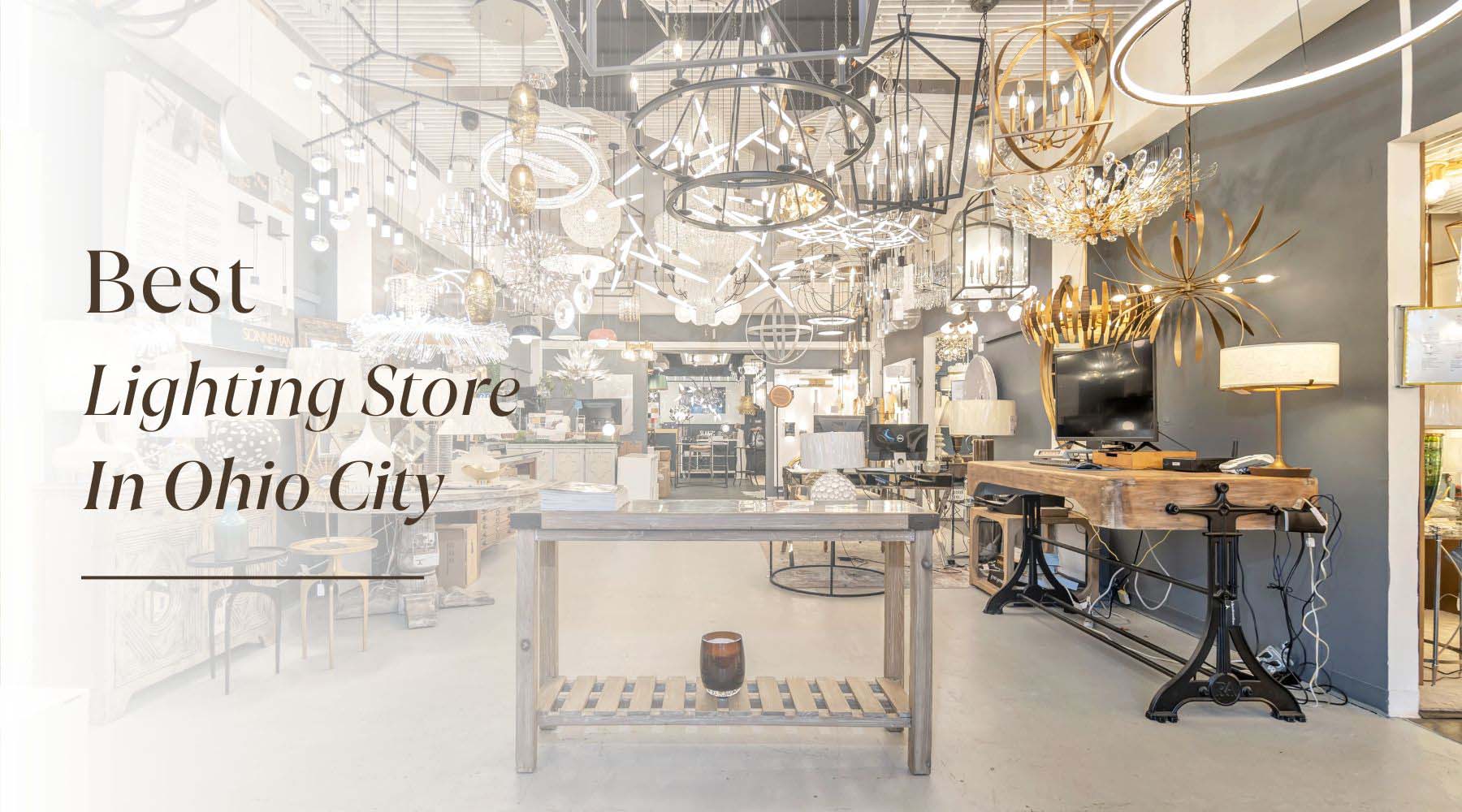 best lighting store near me in ohio