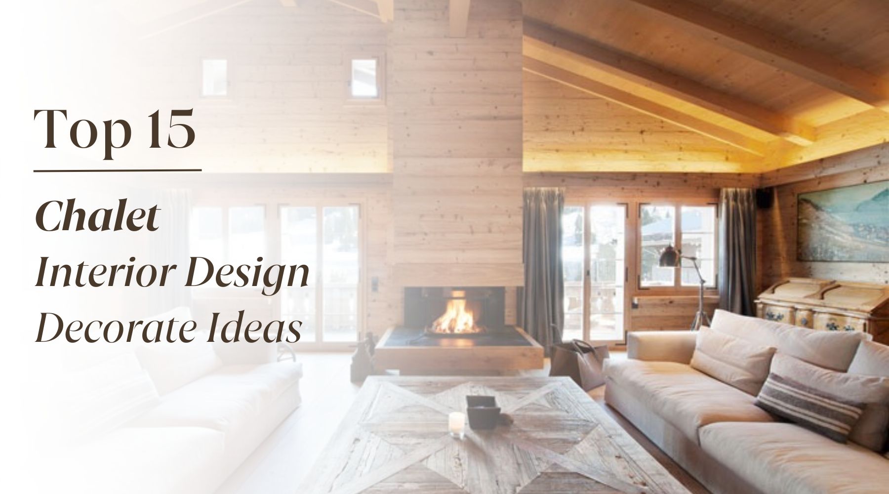 chalet interior design