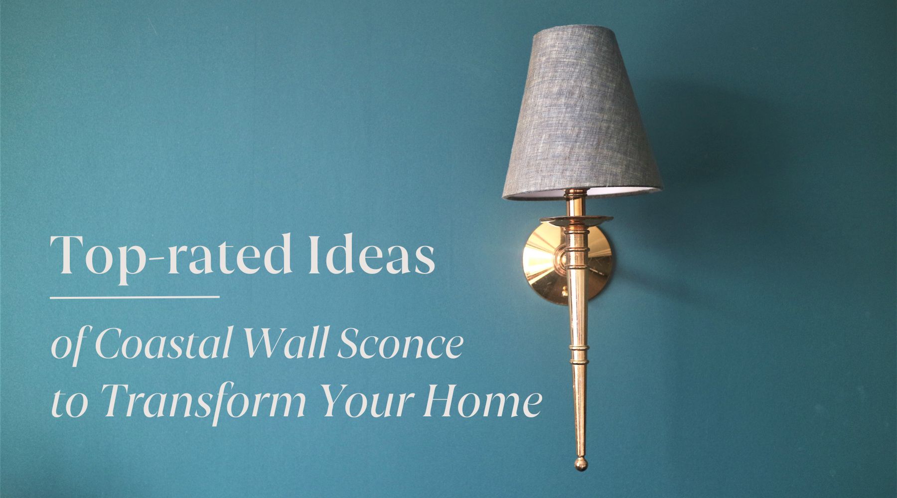 coastal wall sconces ideas