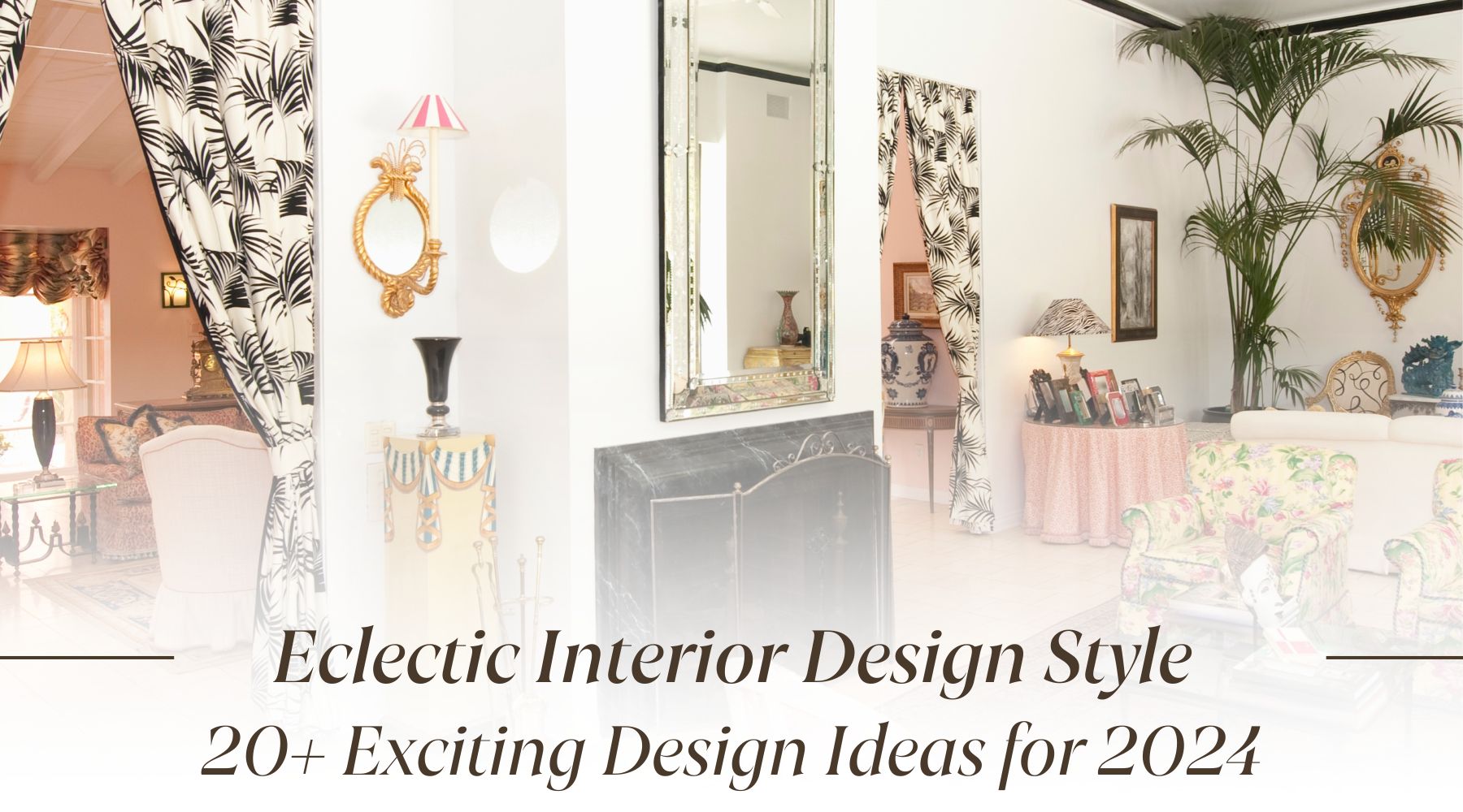 eclectic interior design