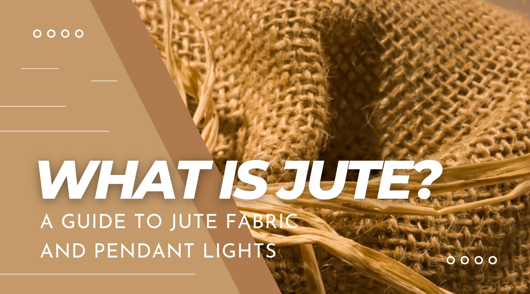 Jute | Definition, properties, uses and how to make hanging lamps with jute fabric
