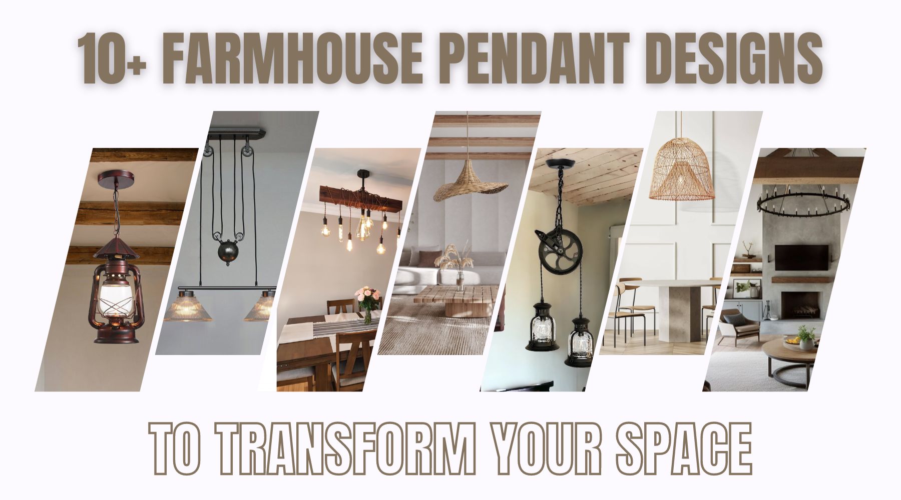 farmhouse pendant designs to transform your space