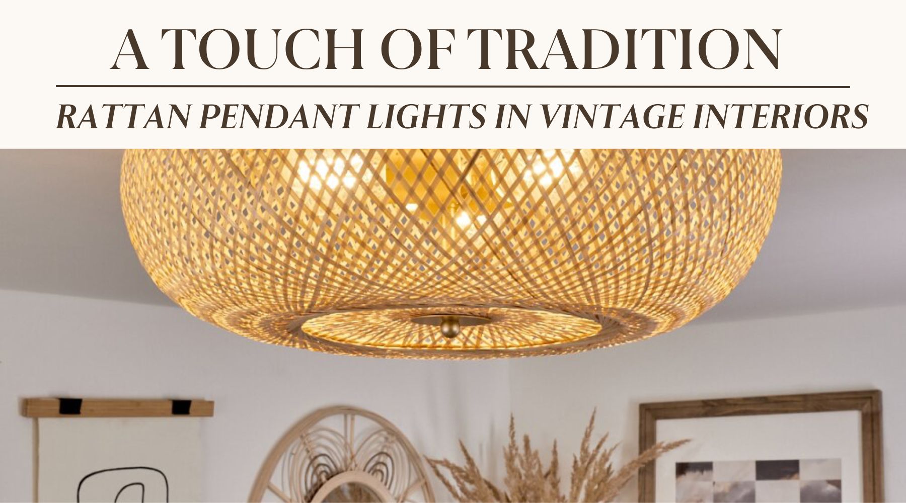 rattan light for vintage interiors