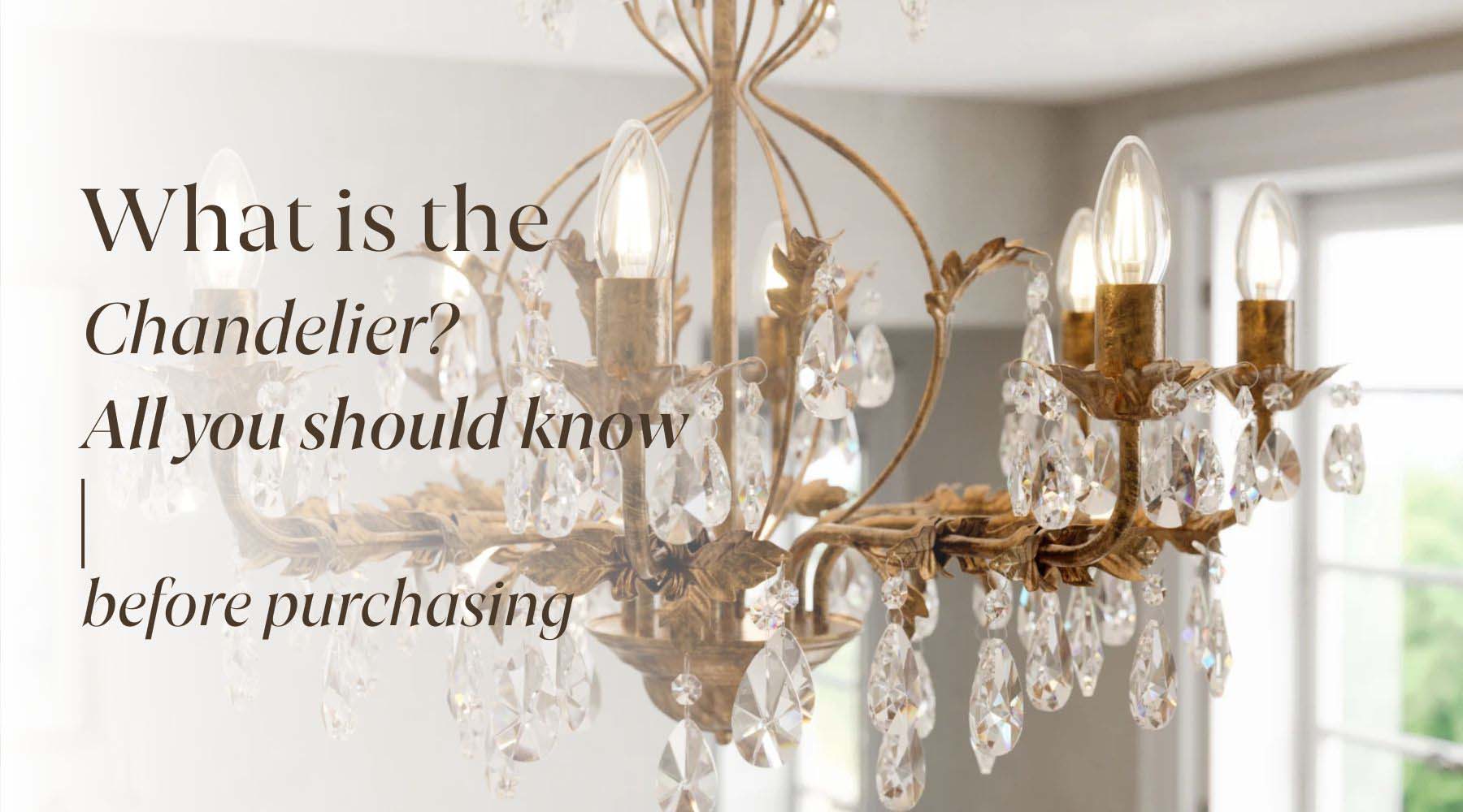 what is a chandelier